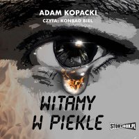 Witamy w piekle - Adam Kopacki - audiobook