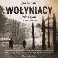 Wołyniacy - Jan Kuriata - audiobook