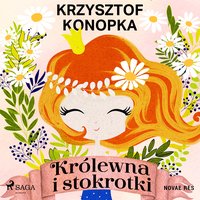 Królewna i stokrotki - Krzysztof Konopka - audiobook