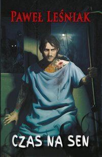 Czas na sen - Paweł Leśniak - ebook