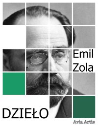 Dzieło - Emil Zola - ebook