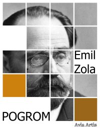 Pogrom - Emil Zola - ebook