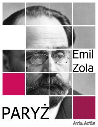 Paryż - Emil Zola - ebook