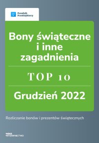 Bony świąteczne i inne zagadnienia. TOP 10 Grudzień 2022 - Tomasz Burchard - ebook