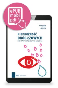Niedrożność dróg łzowych podstawy diagnostyki i leczenia - Marek Rękas - ebook