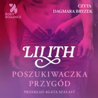 Poszukiwaczka przygód - Lilith - audiobook