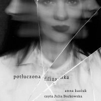 Potłuczona filiżanka - Anna Kasiuk - audiobook