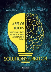 Solution creator - Remigiusz Nestor Kalwarski - ebook