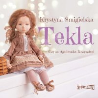 Tekla - Krystyna Śmigielska - audiobook