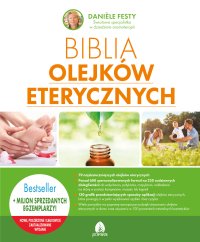 Biblia olejków eterycznych - Daniele Festy - ebook