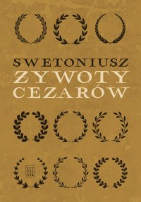 Żywoty cezarów - Swetoniusz - ebook