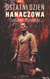 Ostatni dzień Hanaczowa - Damian Markowski - ebook