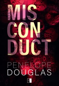 Misconduct - Penelope Douglas - ebook