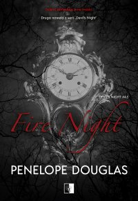 Fire Night - Penelope Douglas - ebook