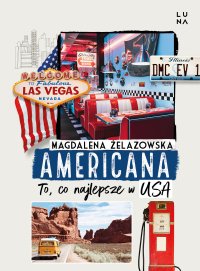 Americana. To, co najlepsze w USA - Magdalena Żelazowska - ebook