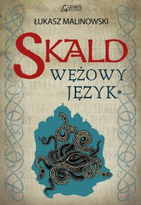 Skald. Wężowy język 1 - Łukasz Malinowski - ebook