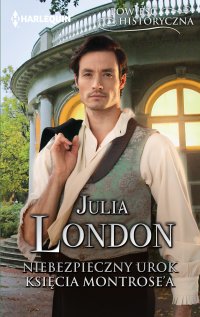 Niebezpieczny urok księcia Montrose'a - Julia London - ebook
