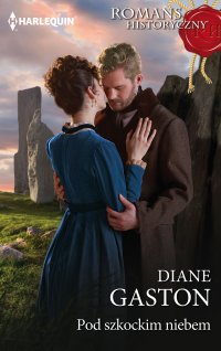 Pod szkockim niebem - Diane Gaston - ebook