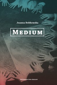Medium - Joanna Dobkowska - ebook