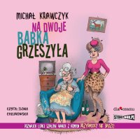 Na dwoje babka grzeszyła - Michał Krawczyk - audiobook
