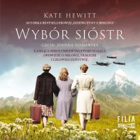 Wybór sióstr - Kate Hewitt - audiobook