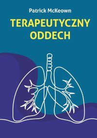 Terapeutyczny oddech - Patrick McKeown - ebook