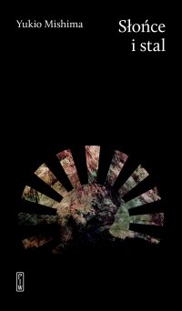 Słońce i stal - Yukio Mishima - ebook