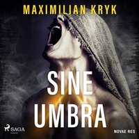 Sine umbra - Maximilian Kryk - audiobook