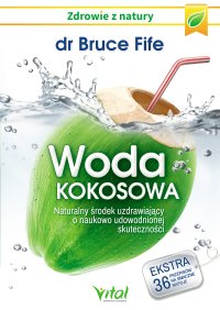 Woda kokosowa - dr Bruce Fife - ebook