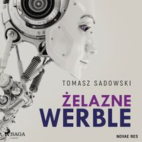 Żelazne werble - Tomasz Sadowski - audiobook