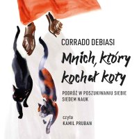 Mnich, który kochał koty - Corrado Debiasi - audiobook