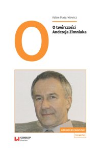 O twórczości Andrzeja Zimniaka - Adam Mazurkiewicz - ebook
