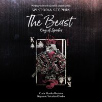 The Beast. King of Spades - Wiktoria Zofia Stępnik - audiobook