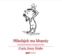 Mikołajek ma kłopoty - Rene Goscinny - audiobook