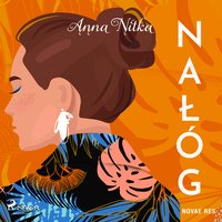 Nałóg - Anna Nitka - audiobook