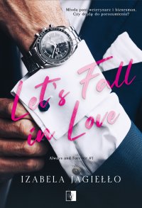 Let's Fall in Love - Izabela Jagiełło - ebook