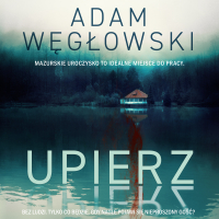 Upierz - Adam Węgłowski - audiobook