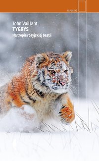 Tygrys - John Vaillant - ebook