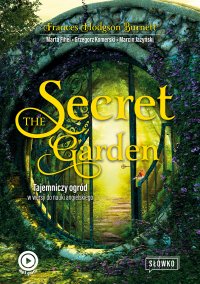 The Secret Garden. Tajemniczy ogród w wersji do nauki angielskiego - Marta Fihel - ebook