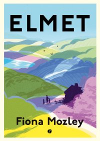 Elmet - Fiona Mozley - ebook