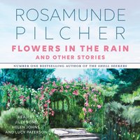 Flowers In the Rain & Other Stories