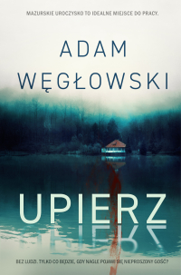 Upierz - Adam Węgłowski - ebook