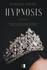 Hypnosis - Klaudia Kupiec - ebook