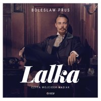 Lalka - Bolesław Prus - audiobook