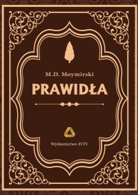 Prawidła - M.D. Moymirski - ebook