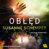 Obłęd - Susanne Schemper - audiobook