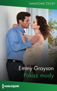 Pokaz mody - Emmy Grayson - ebook