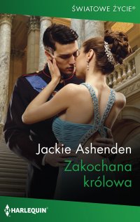 Zakochana królowa - Jackie Ashenden - ebook