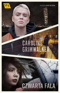 Czwarta fala - Caroline Grimwalker - ebook