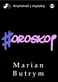 Horoskop - Marian Butrym - ebook